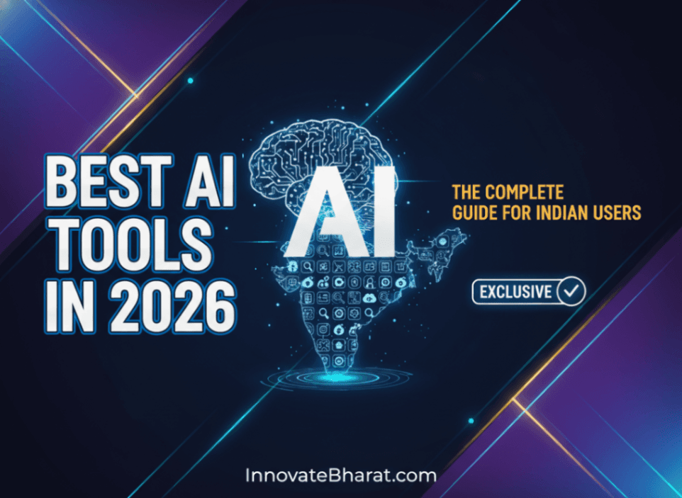 Best AI Tools in 2026: The Complete Guide for Indian Users