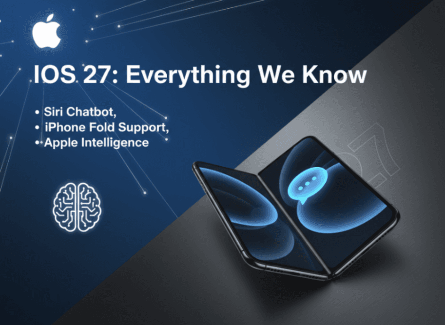 iOS 27: Siri Chatbot, iPhone Fold Support & Every Feature Coming to India